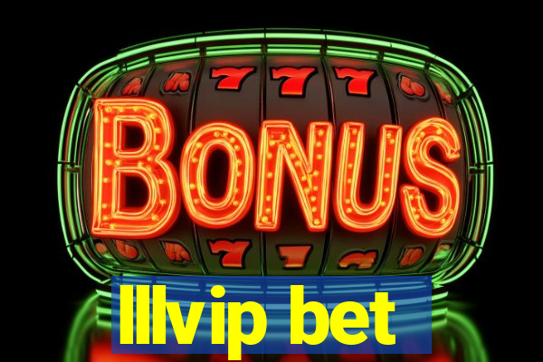 lllvip bet